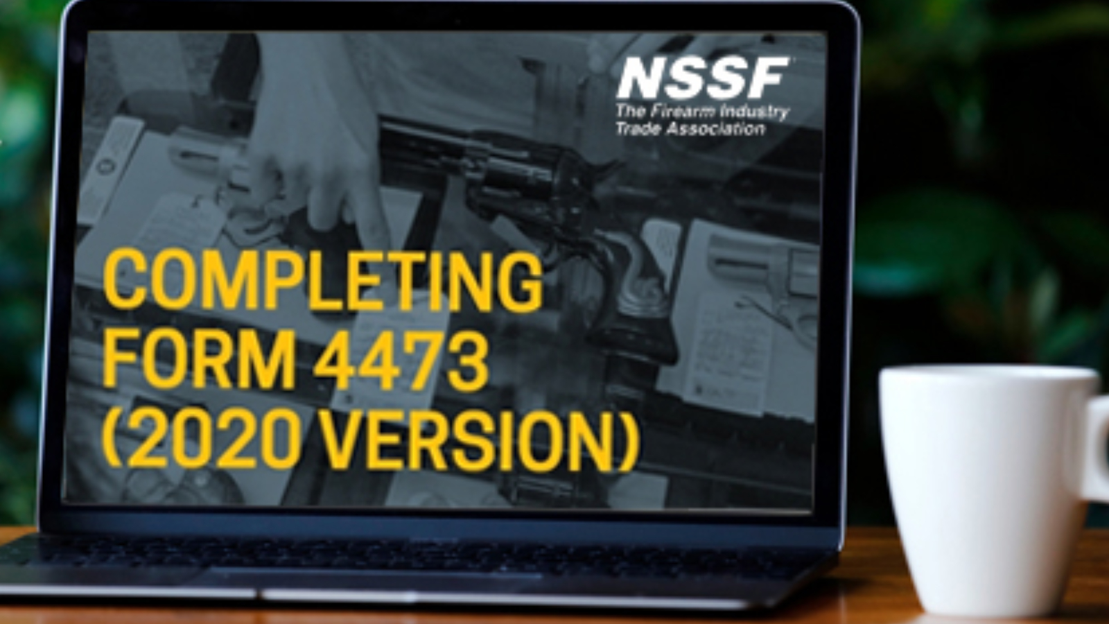 2020 Form 4473 Training Course Now Available Online From NSSF featured img